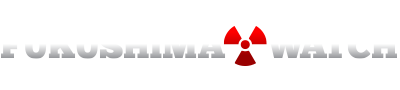 Fukushima Watch